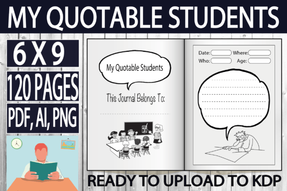 My Quotable Students: A Complete KDP Interior for Educators and Creators